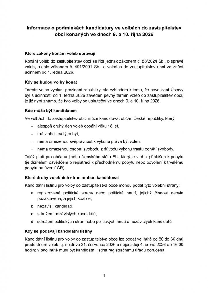 Informace o podmínkách kandidatury ve volbách do zastupitelstev obcí konaných ve dnech 9. a 10. října 2026 (1) Informace o podmínkách kandidatury ve volbách do zastupitelstev obcí konaných ve dnech 9. a 10. října 2026 (1)