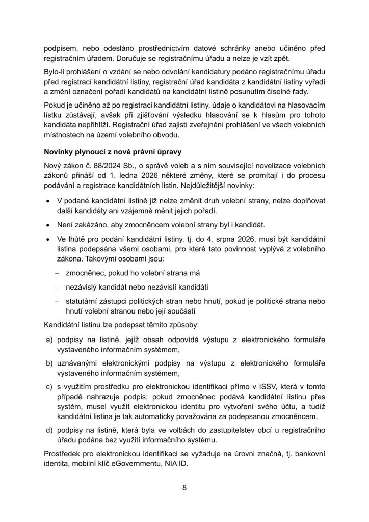 Informace o podmínkách kandidatury ve volbách do zastupitelstev obcí konaných ve dnech 9. a 10. října 2026 (8) Informace o podmínkách kandidatury ve volbách do zastupitelstev obcí konaných ve dnech 9. a 10. října 2026 (8)